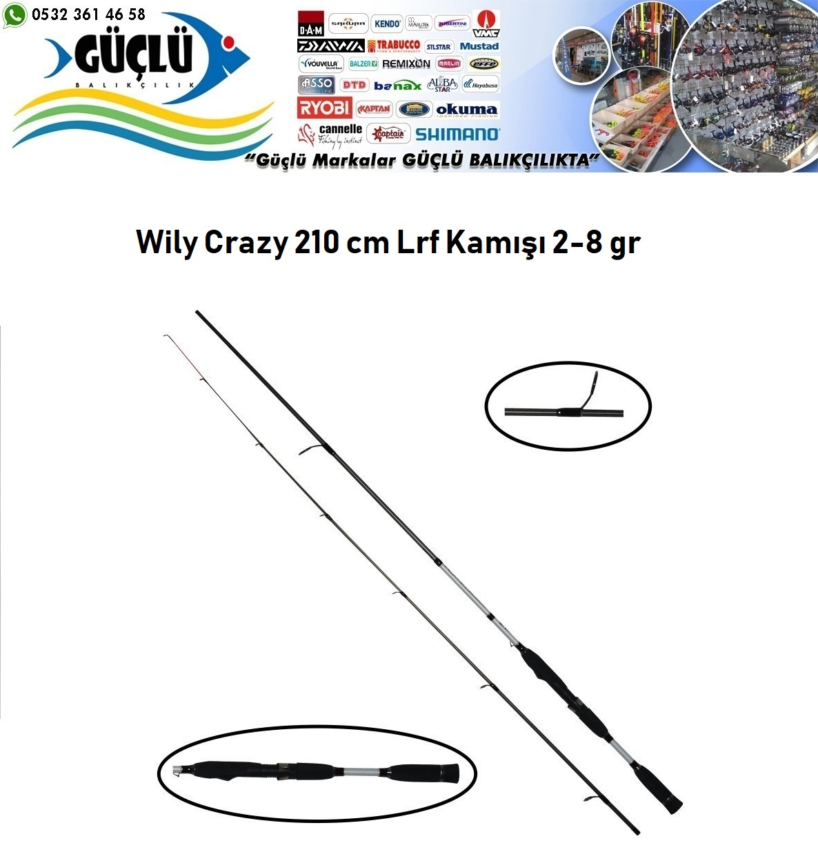 Lrf%20Kamışı%20Wily%20Crazy%20210%20CM%202-8%20G%20Aksiyon