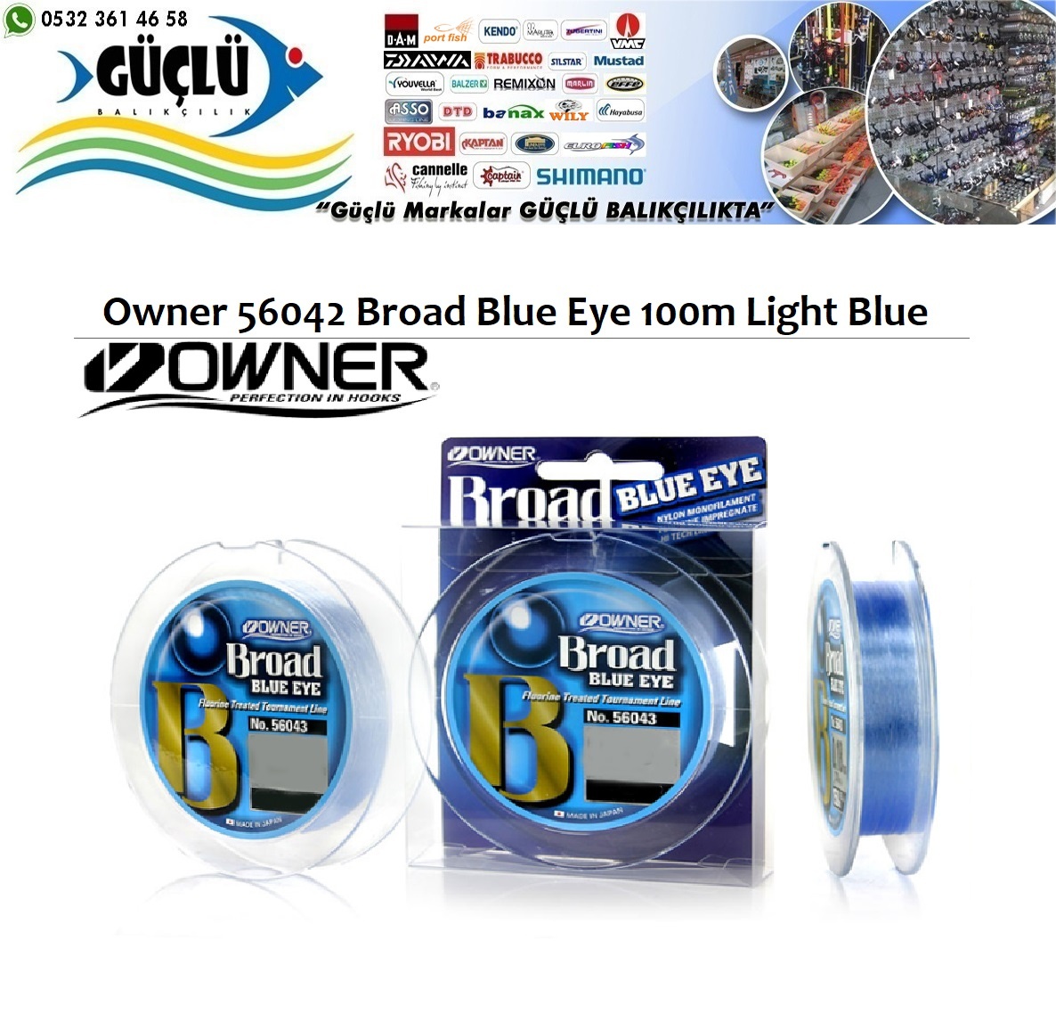 Owner%2056042%20Broad%20Blue%20Eye%20100m%20Japon%20Misina%200,24mm