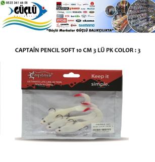 Levrek Turna Silikonu Captaın Pencıl Soft 10 Cm 3 Lü Pk Renk : 3